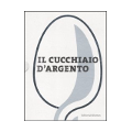 Cucchiaio d'Argento Cucchiaio d'Argento